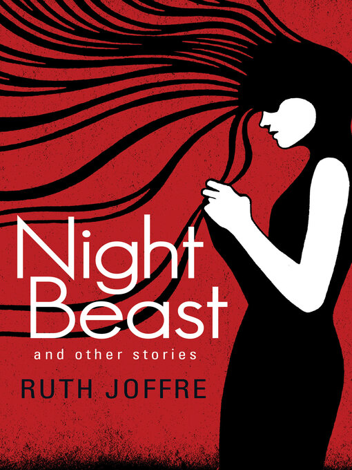 Title details for Night Beast by Ruth Joffre - Available